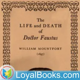 Life and Death of Doctor Faustus Made into a Farce by William Mountfort