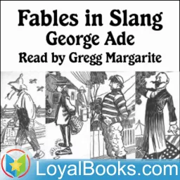 Fables in Slang by George Ade