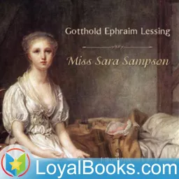 Miss Sara Sampson by Gotthold Ephraim Lessing