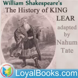 The History of King Lear by Nahum Tate