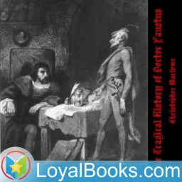 The Tragical History of Doctor Faustus by Christopher Marlowe