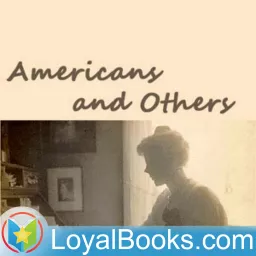 Americans and Others by Agnes Repplier