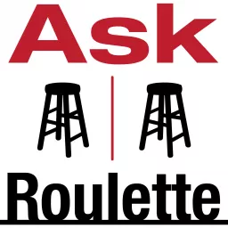 Ask Roulette Podcast artwork