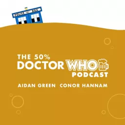The 50% Doctor Who Podcast artwork