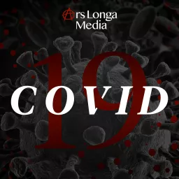 COVID-19: Commonsense Conversations on the Coronavirus Pandemic Podcast artwork