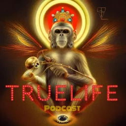 TrueLife Podcast artwork