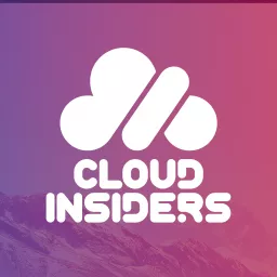 Cloud Insiders Podcast artwork