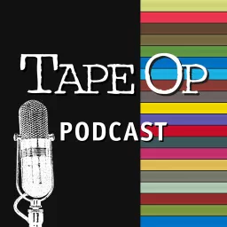 Tape Op Podcast artwork