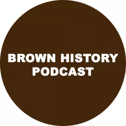 Brown History Podcast artwork