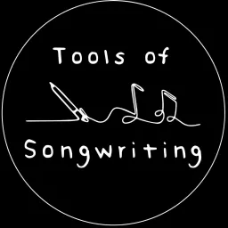 Tools of Songwriting Podcast artwork
