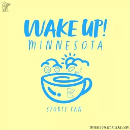 Wake Up Minnesota! Podcast artwork