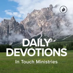 In Touch Ministries Daily Devotions