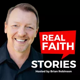 Real Faith Stories Podcast artwork