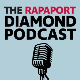 The Rapaport Diamond Podcast artwork