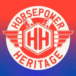 Horsepower Heritage Podcast artwork