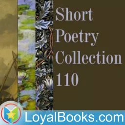 Short Poetry Collection 110 by Various