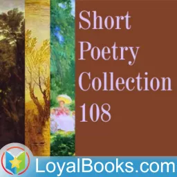 Short Poetry Collection 108 by Various