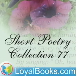 Short Poetry Collection 77 by Various Podcast artwork