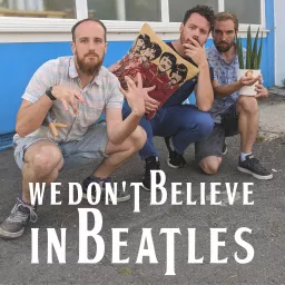 We Don't Believe in Beatles