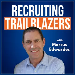 Recruiting Trailblazers Podcast artwork