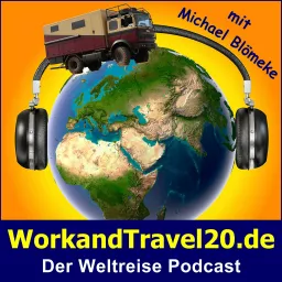 WorkandTravel20.de der Weltreise Podcast artwork