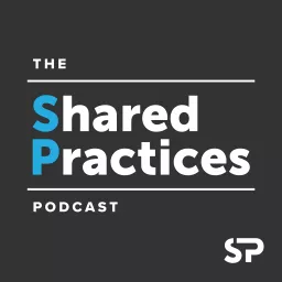 Shared Practices | Your Dental Roadmap through Practice Ownership Podcast artwork