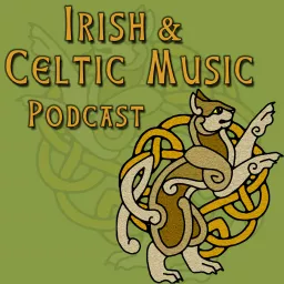 Irish & Celtic Music Podcast artwork