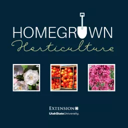 Homegrown Horticulture Podcast artwork
