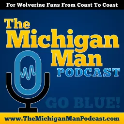 The Michigan Man Podcast artwork