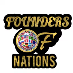 Founders of Nations Podcast artwork