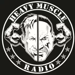 Heavy Muscle Radio Podcast artwork
