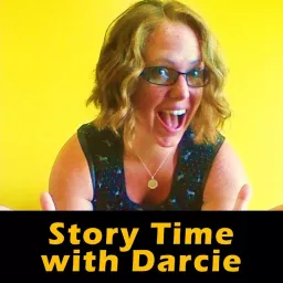 Story Time with Darcie Podcast artwork