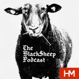 The BlackSheep Podcast: Presented by HM Magazine artwork