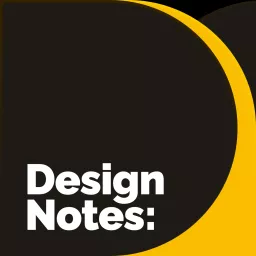 Design Notes Podcast artwork