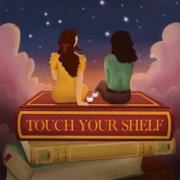 Touch Your Shelf Podcast artwork