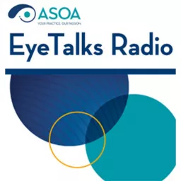 ASOA EyeTalks Radio