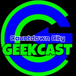 Countdown City Geekcast