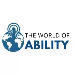 The World of Ability Podcast artwork