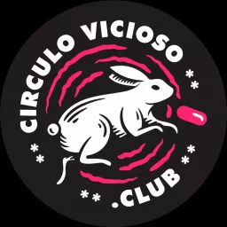 Círculo Vicioso Podcast artwork