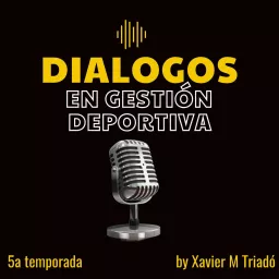 Dirección en entidades Deportivas (Sport Management) Podcast artwork