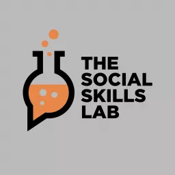The Social Skills Lab Podcast artwork