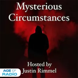 Mysterious Circumstances Podcast artwork