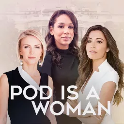 Pod is a Woman Podcast artwork