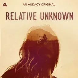 Relative Unknown Podcast artwork