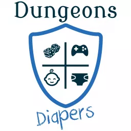 Dungeons & Diapers Podcast artwork