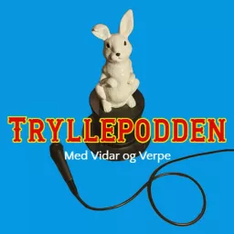 Tryllepodden Podcast artwork