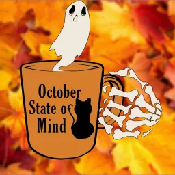 October State of Mind Podcast artwork