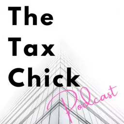 The Tax Chick Podcast artwork