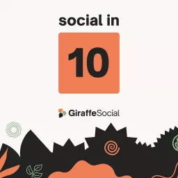 The Giraffe Social Media Podcast artwork