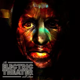 The Electric Theater with Clown Podcast artwork